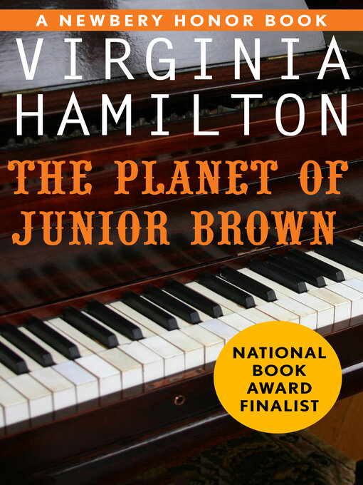 Virginia  Hamilton创作的The Planet of Junior Brown作品的详细信息 - 可供借阅